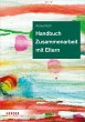 Handbuch Zusammenarbeit mit Eltern... - Bild 1