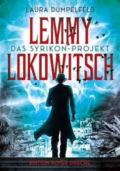 Lemmy Lokowitsch (eBook, ePUB) - Dümpeldeld, Laura