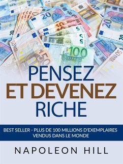 Pensez et Devenez Riche (Traduit) (eBook, ePUB) - Hill, Napoleon