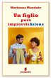 Un figlio pura improvvisAzione (eBook,... - Bild 1