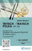 3. Bb Clarinet part of &quote;Tritsch - Tratsch Polka&quote; for Flexible Woodwind quintet and opt.Piano (fixed-layout eBook, ePUB)