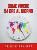 Come vivere 24 ore al giorno (Tradotto) (eBook, ePUB)