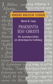 Praesentia Iesu Christi (eBook, PDF)