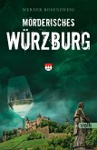 Mörderisches Würzburg (eBook, ePUB)