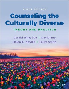 Counseling the Culturally Diverse - Sue, Derald Wing (California State University--Hayward); Sue, David (Western Washington State University); Neville, Helen A. (University of Illinois at Urbana-Champaign)