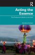 Acting the Essence - Bild 1
