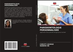 PARODONTOLOGIE PERSONNALISÉE - George, Christy;NK, NANDINI