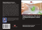 Régénérationin vitro de la mangue(Mangifera Indica L.).