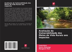 Avaliação da Vulnerabilidade dos Meios de Vida Rurais aos Impactos - Phiri, Field;Mulenga, Henry;Phiri, Margaret