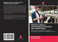 Manual sobre a construção do horário das entrevistas - Kumar, Rajesh;Jaiswal, Umesh