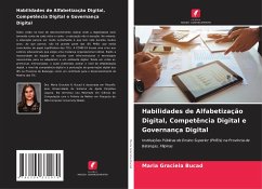 Habilidades de Alfabetização Digital, Competência Digital e Governança Digital - Bucad, Maria Graciela