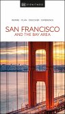 DK Eyewitness San Francisco and the Bay Area (eBook, ePUB)