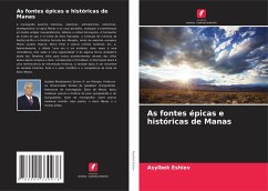 As fontes épicas e históricas de Manas - Eshiev, Asylbek