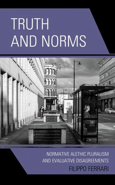 Truth and Norms (eBook, ePUB) Truth and Norms (eBook, ePUB)