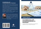 Investitionen und Investitionsklima in Russland