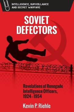 Soviet Defectors - Riehle, Kevin
