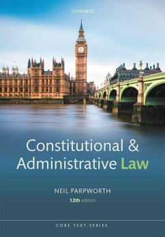 Constitutional and Administrative Law - Parpworth, Neil (Associate Professor of Law, De Montfort University)