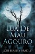 Lua De Mau Agouro - Bild 1