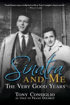 Sinatra and Me - Douskey, Franz; Consiglio, Tony