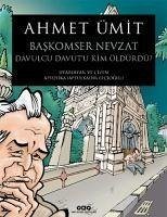 Baskomser Nevzat 3 - Davulcu Davutu Kim Öldürdü - Ümit, Ahmet