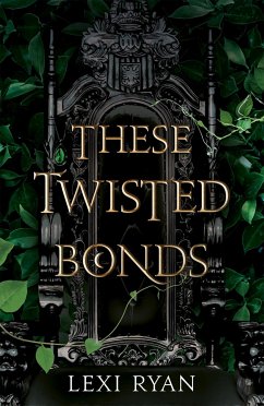 These Twisted Bonds - Ryan, Lexi
