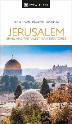 DK Eyewitness Jerusalem, Israel and the Palestinian Territories (eBook, ePUB) - Dk Eyewitness
