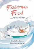Fisherman Fred and the Fledglings