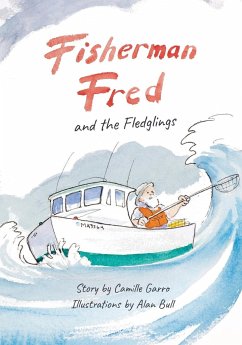 Fisherman Fred and the Fledglings - Garro, Camille