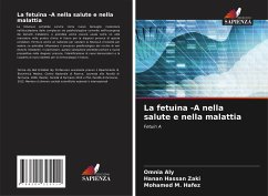 La fetuina -A nella salute e nella malattia - Aly, Omnia;Hassan Zaki, Hanan;M. Hafez, Mohamed