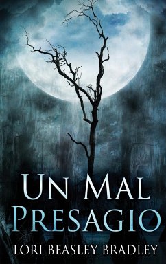 Un Mal Presagio - Bradley, Lori Beasley