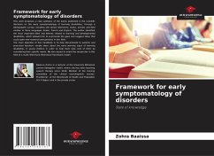 Framework for early symptomatology of disorders - Baaissa, Zohra