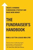 The Fundraiser's Handbook