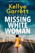 Missing White Woman - Bild 1