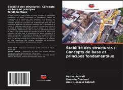 Stabilité des structures : Concepts de base et principes fondamentaux - Ashrafi, Parisa;Gholami, Hossein;Ashrafi, Amir-Hossein