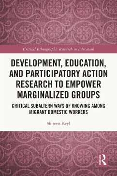 Development, Education, and Participatory Action Research to Empower Marginalized Groups - Keyl, Shireen