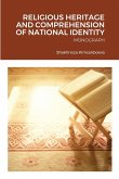 RELIGIOUS HERITAGE AND COMPREHENSION OF NATIONAL IDENTITY