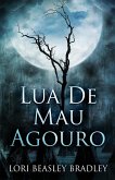 Lua De Mau Agouro