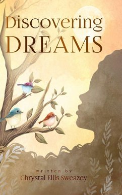 Discovering Dreams - Ellis Sweazey, Chrystal