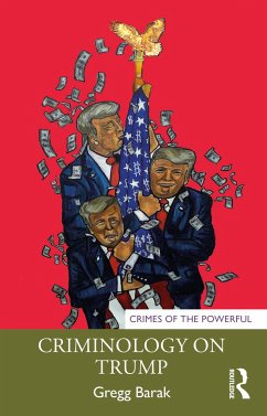 Criminology on Trump - Barak, Gregg