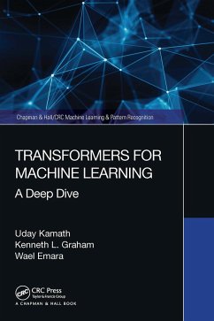 Transformers for Machine Learning - Kamath, Uday;Graham, Kenneth;Emara, Wael