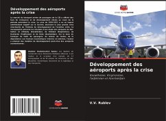 Développement des aéroports après la crise - RUBLEV, V.V.