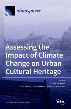 Assessing the Impact of Climate Change on Urban Cultural Heritage