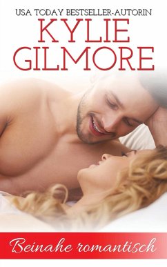 Beinahe romantisch - Gilmore, Kylie