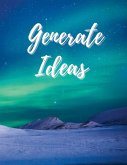 Generate Ideas Generate Ideas