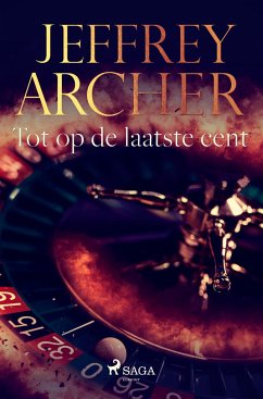 Tot op de laatste cent - Archer, Jeffrey