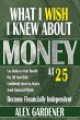 What I Wish I Knew About Money At 25 - Bild 1