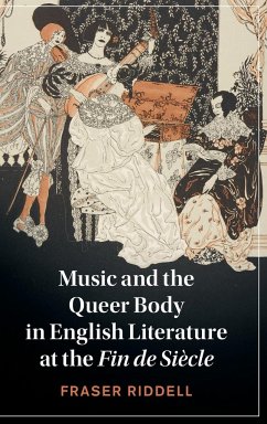 Music and the Queer Body in English Literature at the Fin de Siècle - Riddell, Fraser (University of Durham)