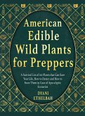 AMERICAN EDIBLE WILD PLANTS FOR PREPPERS