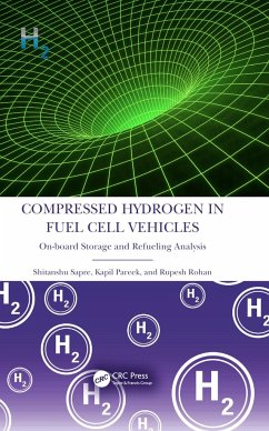 Compressed Hydrogen in Fuel Cell Vehicles - Sapre, Shitanshu; Pareek, Kapil; Rohan, Rupesh