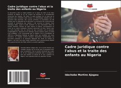 Cadre juridique contre l'abus et la traite des enfants au Nigeria - Martins Ajogwu, Idachaba